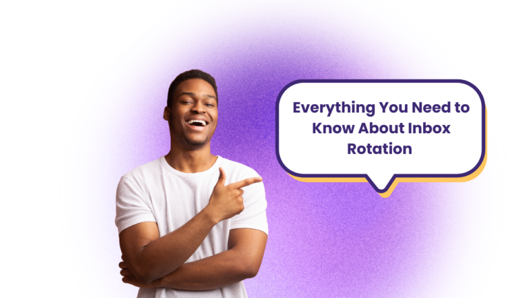 Everything to Know About Cold Email Inbox Rotation